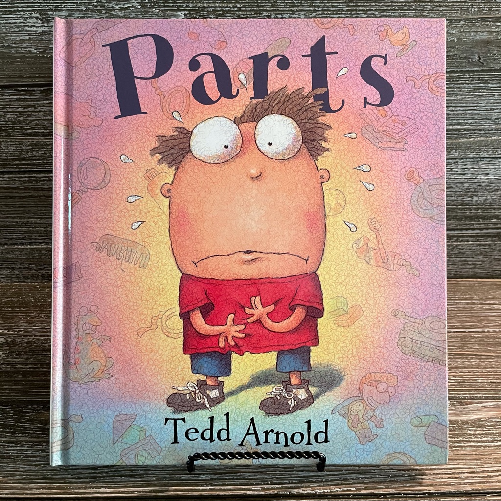 Parts And More Parts By Tedd Arnold